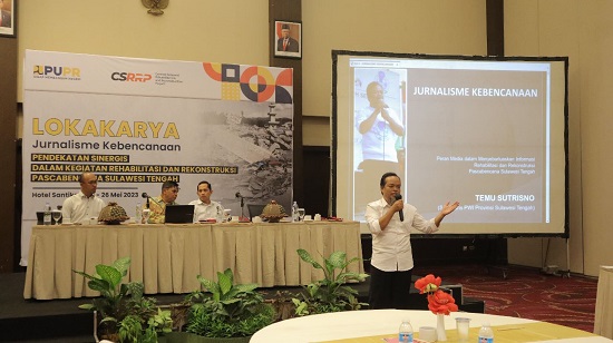 Kementerian PUPR Gelar Lokakarya Jurnalisme Kebencanaan, Satgas: Ini Bisa Terbangun Sinergitas