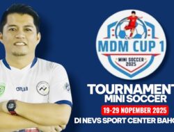 Turnamen Mini Soccer MDM Cup I Siap Guncang Lapangan Hijau
