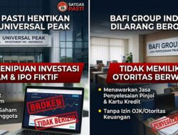 Satgas PASTI Hentikan Kegiatan Universal Peak dan BAFI Group Indonesia