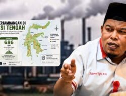 Desak Bentuk Satgas Lingkungan, Ketua FPKB DPRD Sulteng: Gubernur Harus Serius Awasi Dampak Investasi